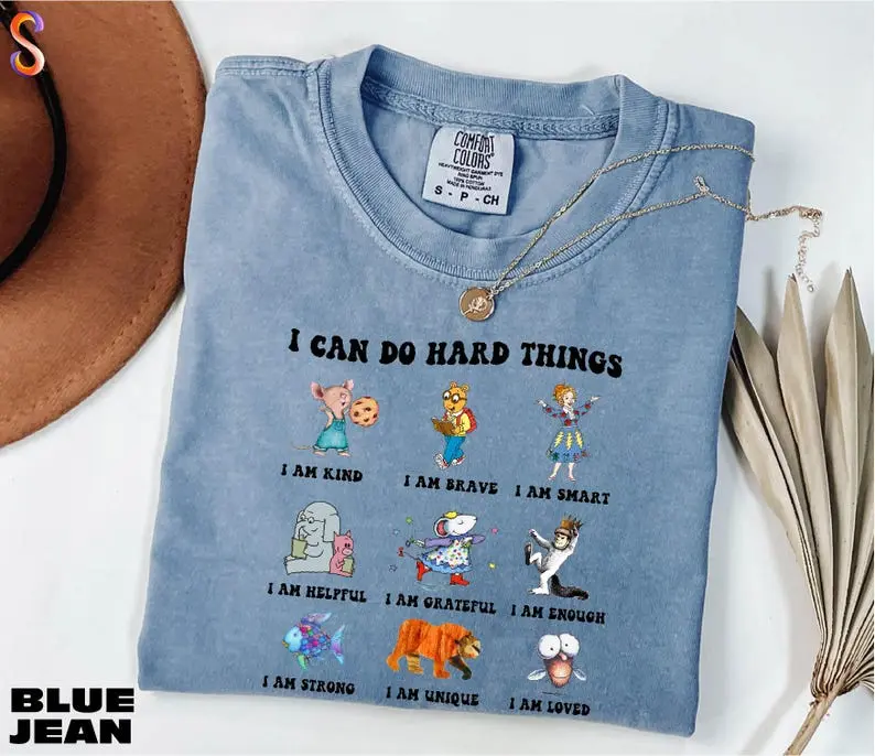 Comfort Colors I Can Do Hard Things Shirt, Children's Book Characters Tee, Believe In Yourself Tee, Back To School Sweatshirt, T-Shirt