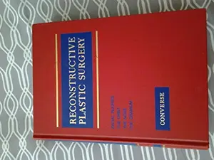 USED-Reconstructive Plastic Surgery: Principles and Procedures in Correction, Reconstruction and Transplantation (Vol. 2, Facial Injuries, Orbit, Nose, C) by J. MD Converse (Hardcover)