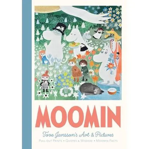 Moomin Pull-Out Prints: Tove Jansson's Magical Artwork & Artistic Wall Decor, Hardcover Book for Gifting - Tove Jansson