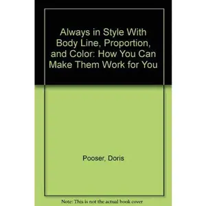 USED-Always in Style with Color Me Beautiful: Your Shape, Your Style! by Doris Pooser (Paperback)