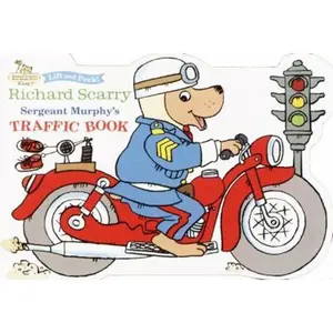 USED-Sergeant Murphy's Traffic Book (Let's Go Lift-and-Peek) by Huck Scarry (Unknown)