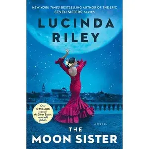 The Moon Sister: Tiggy's Story -- Lucinda Riley, Paperback