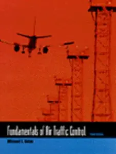 USED-Fundamentals of Air Traffic Control by Michael S. Nolan (Hardcover)