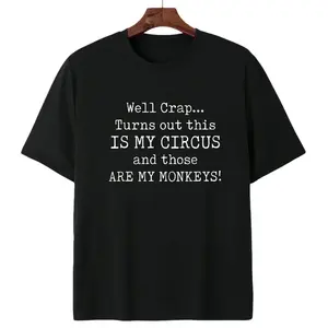 Men’s Comfortable Cotton T-Shirt Featuring Circus Monkeys Saying