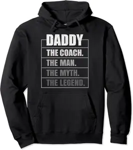 Daddy Coach Man Myth Legend Coacher Daddy Father's Day Pullover Hoodie - Michaelapa Shop 64B09YTMWTXS