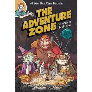 The Adventure Zone: Here There Be Gerblins -- Clint McElroy, Paperback