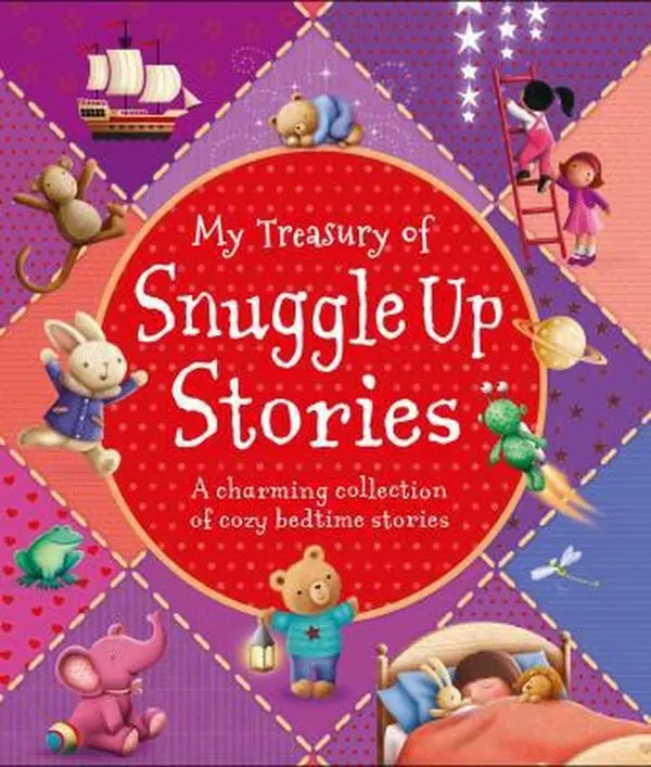 USED-My Treasury of Snuggle Up Stories: A Charming Collection of Cozy Bedtime Stories by Igloobooks (Hardcover)