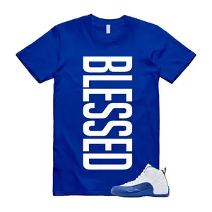 AJ12 Royal Blue White Match T Shirt, BLESSED Graphic Tee, 90s Hip Hop Tee, Gift For Women and Man Unisex T-Shirt, Cozy Gift