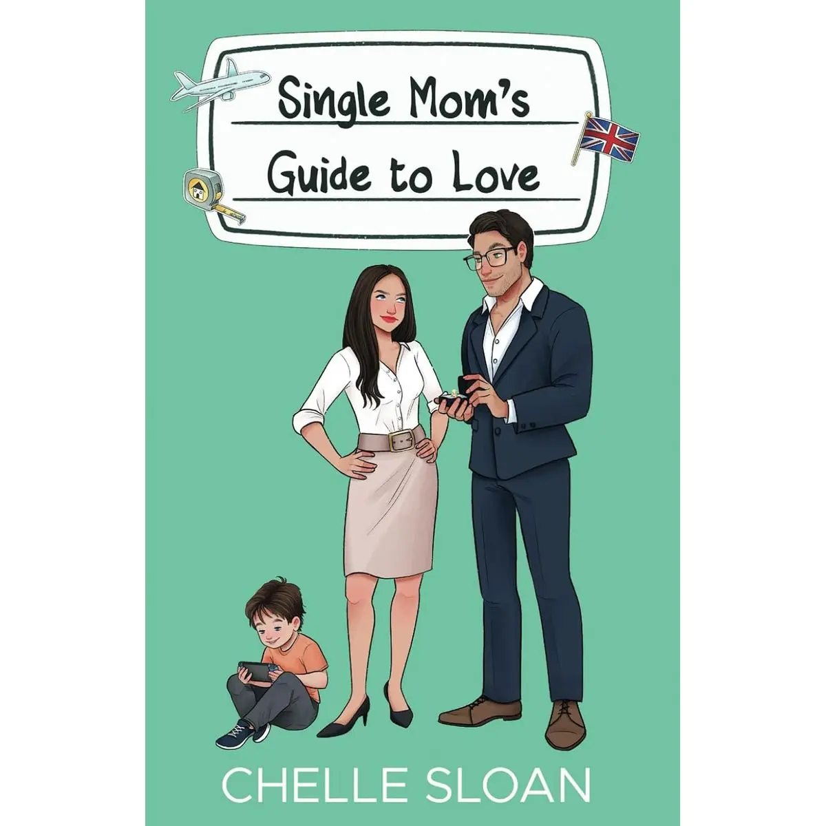 Single Mom's Guide to Love: A billionaire, marriage of convenience romance Paperback – February 4, 2025
