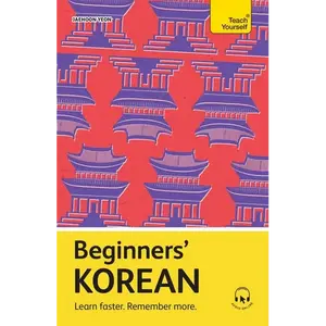 Beginners' Korean: Learn Faster. Remember More. - Paperback