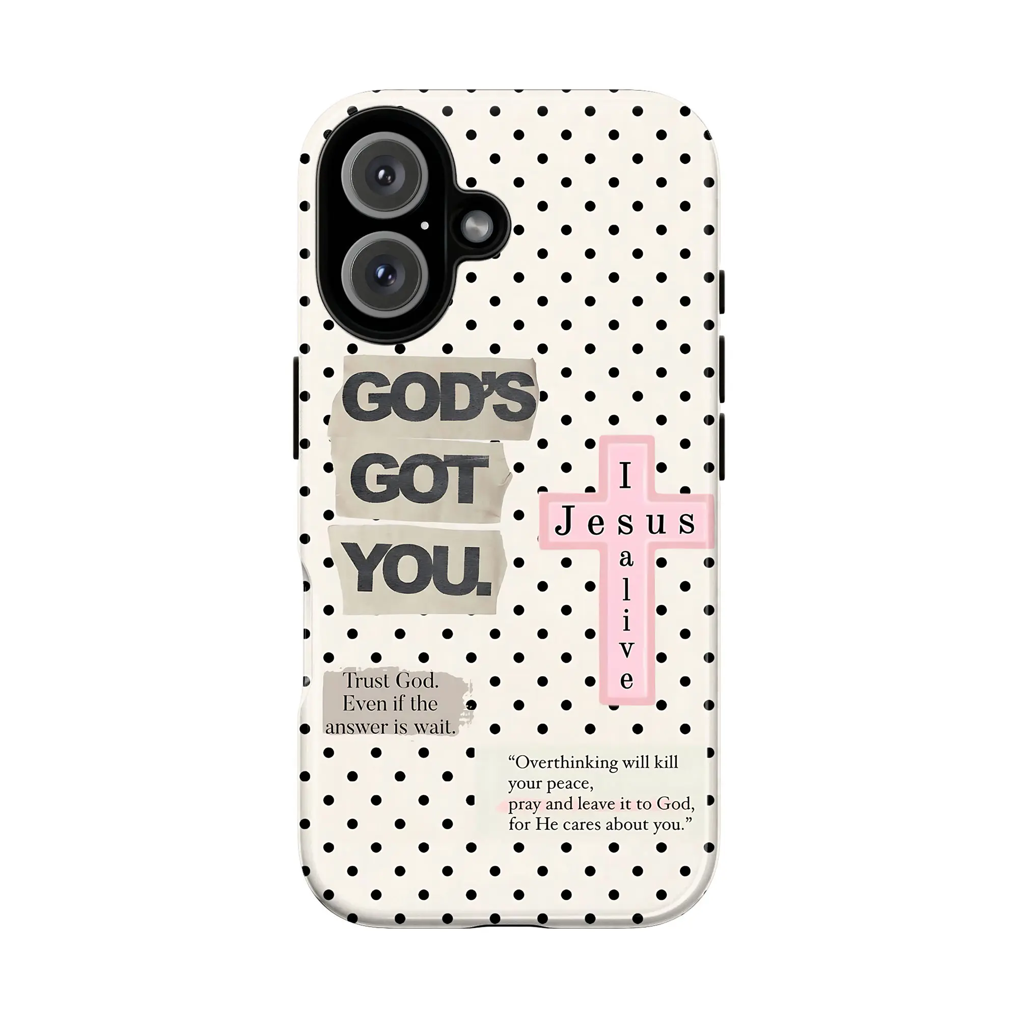 God’s Got You Christian Phone Case, "Trust God" Polka Dot Religious Phone Cover for iPhone 11–17 & Galaxy S21–S26, Aesthetic Faith Tough Case, Jesus Is Alive Cross Design, Coquette Spiritual Gift for Women