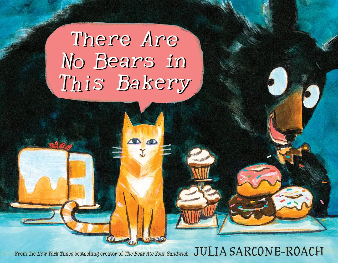 USED Book - There Are No Bears in This Bakery by Sarcone-Roach, Julia (Hardcover) - english