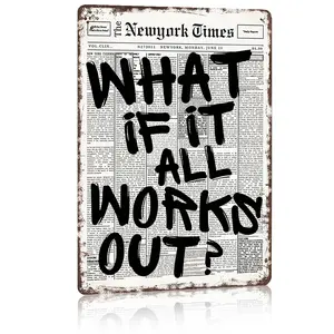 Retro Black And White Aluminum Inspirational Wall Art What If It All Works Out Positive Quote Metal Plaque, Positive Affirming Quote Minimalist Prints Painting For Home Bedroom Dorm Wall Decor