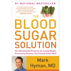 The Blood Sugar Solution by Mark Hyman [Paperback Book]