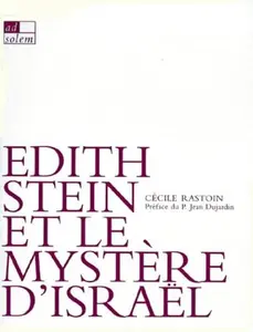 USED-Edith Stein et le mystère d'Israël by Cécile Rastoin (Paperback)