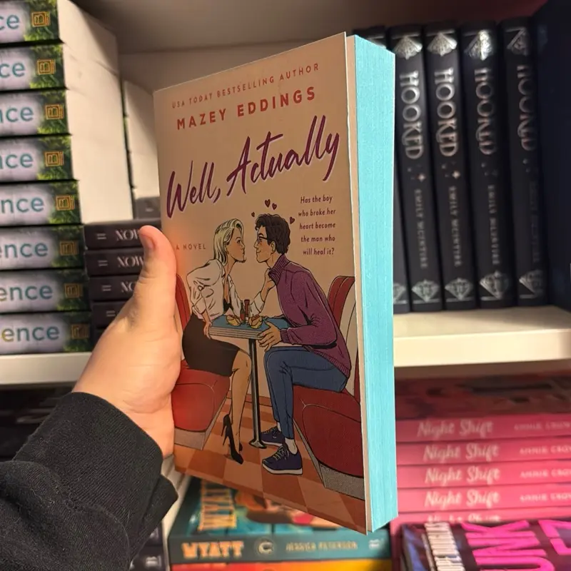 Well, Actually by Mazey Eddings
