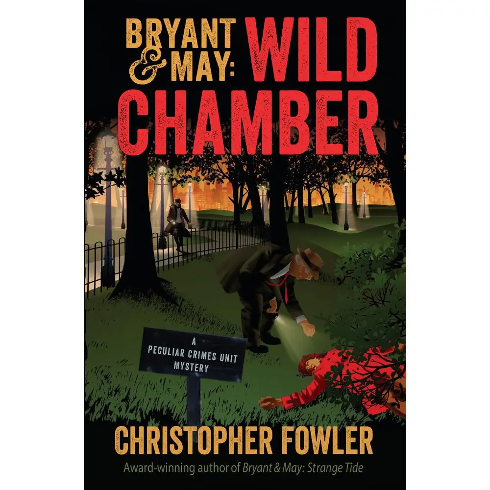 USED Book - Bryant & May: Wild Chamber: A Peculiar Crimes Unit Mystery by Fowler, Christopher (Hardcover) - english