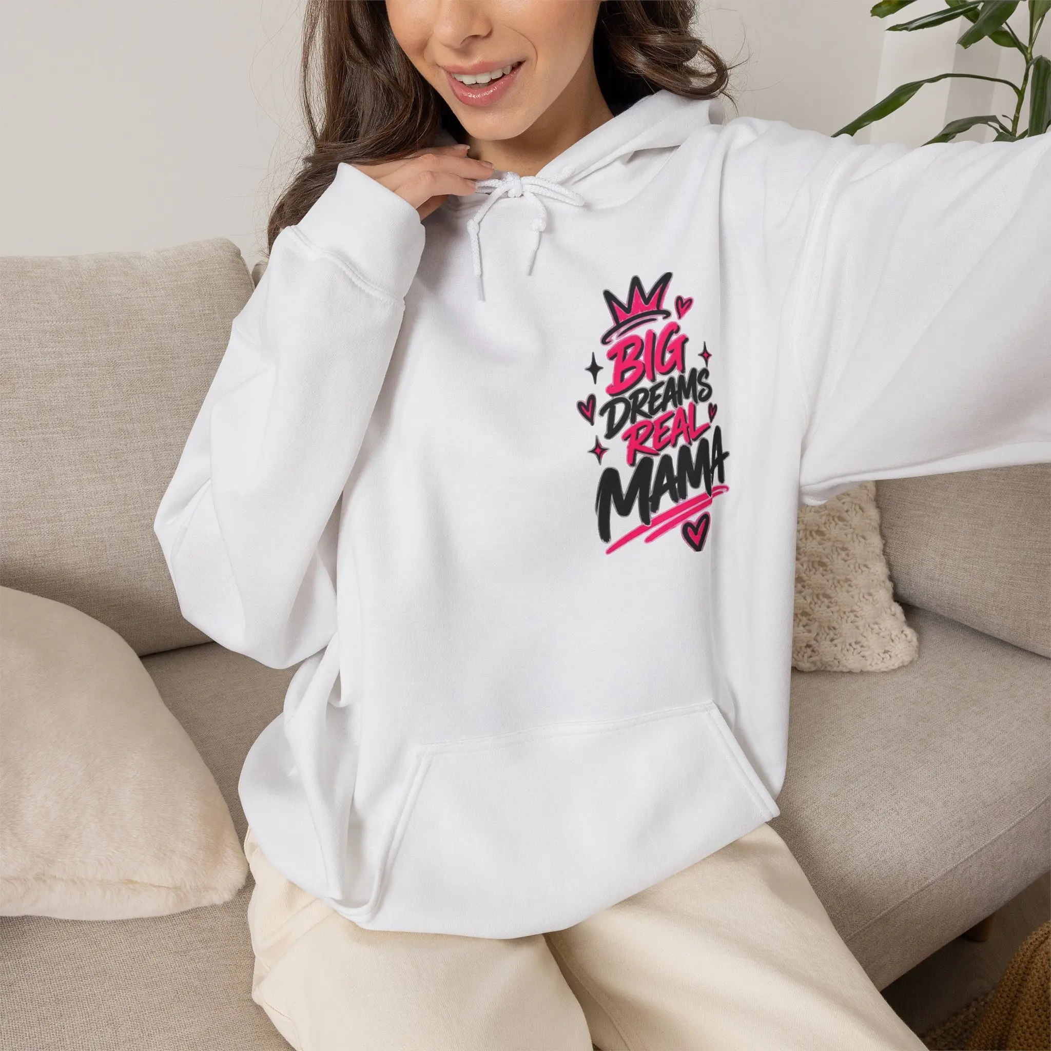 Big Dreams Real Mama Hoodie