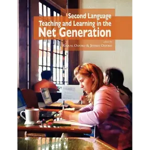 Second Language Teaching and Learning in the Net Generation - Paperback