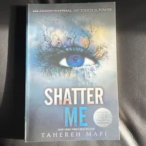 Shatter Me by Tahereh Mafi - A Dystopian Romantic Thriller Book