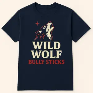 Bully Sticks Wild Wolf T Shirt Unisex Navy Blue Graphic Tee with Wolf Design and Bold Text