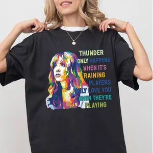 “Thunder Only Happens” Tee – Dreams Stevie Nicks Tribute Shirt, Vintage Music Graphic, Soft Cotton, Retro Aesthetic Apparel​