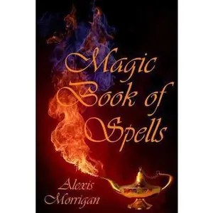 USED Book - Magic Book of Spells by Morrigan, Alexis (Paperback) - english