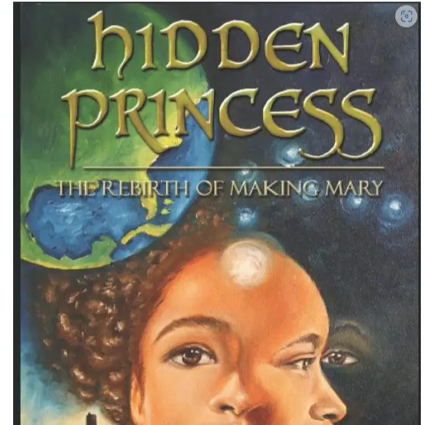 Dedra Muhammad's Hidden Princess: The Rebirth of Making Mary - Unabridged Love Story Set in Civil War & Great Depression Era - Historical Fiction & Ro