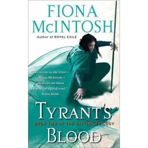 USED-Tyrant's Blood by McIntosh, Fiona (Mass Market Paperback)
