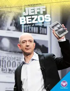 USED-Jeff Bezos: Founder of Amazon.com: Founder of Amazon.com by Weil, Jamie (Library Binding)