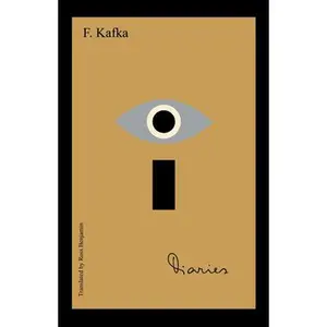 The Diaries of Franz Kafka -- Franz Kafka, Paperback