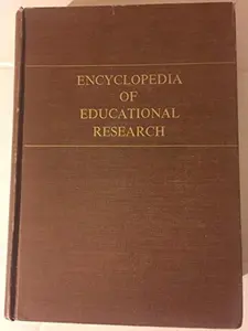 USED-Encyclopedia of Educational Research by Marvin C. Alkin (Hardcover)