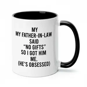 Funny Father In Law Mug | Being Your Son-In-Law Seems Like Gift Enough Novelty Coffee Cup, 11oz Black Inner Ceramic Mug, Funny Father’s Day Gift For Father In Law