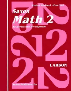 Saxon Math 2 Set: An Incremental Development [With Charts] -- Larson, Mixed Media Product