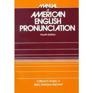 USED-Manual of American English Pronunciation by Clifford Holmes Prator (Paperback)