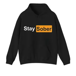 [Graphic Hoodie] Stay Sober Inspirational Text Print Pullover Sweatshirt Long Sleeve Casual Streetwear, hoodie for men