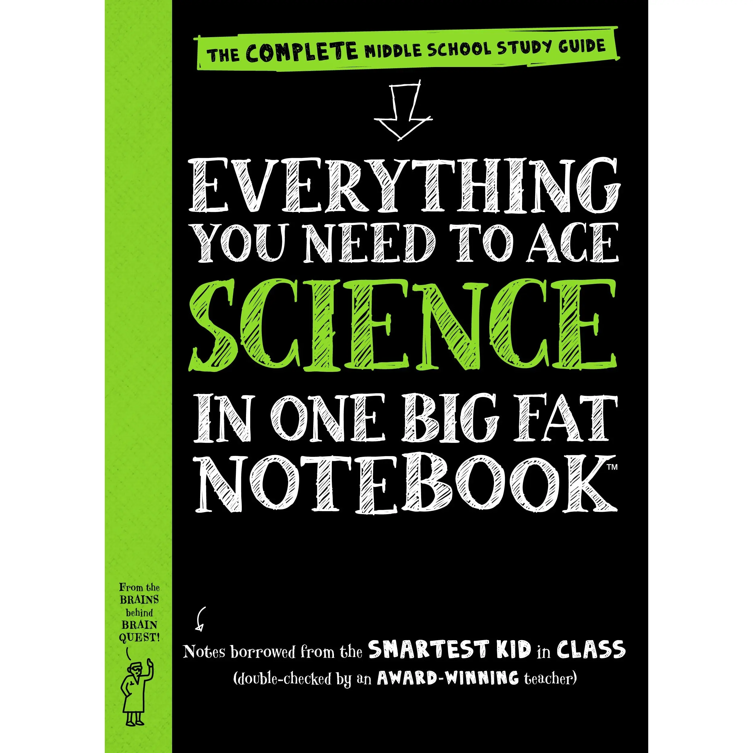 Everything You Need to Ace Science in One Big Fat Notebook by Workman Publishing, Sharon Madanes, Editors of Brain Quest, Michael Geisen [Paperback Book]
