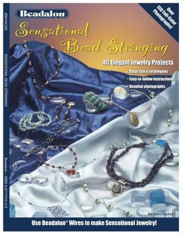 Used Good English Softcover Book - Sensational Bead Stringing: 40 Elegant Jewelry Making Projects with Basic Tips and Techniques by Katie Hacker