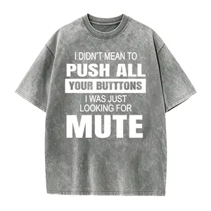Men's Funny Sarcastic "I Didn't Mean to Push All Your Buttons" T-Shirt Loose Fit Breathable Crew Neck Tee with White Text Streetwear Birthday Gift for Husband Boyfriend All Season Comfort Fit Christmas Tshirt Menswear Top