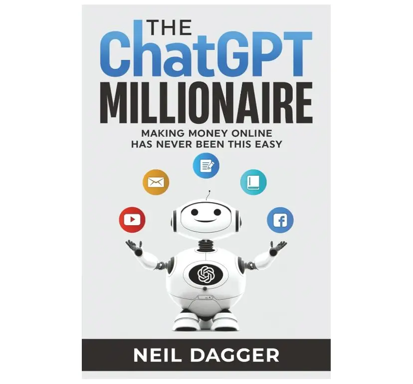 The ChatGPT Millionaire: Making Money Online has never been this EASY (How to make money with AI)