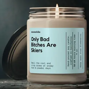Only Bad B's Are Skiers Soy Wax Candle - 50-60 Hours Burn Time, 100% Cotton Wick, Reusable Glass Jar, Eco-Friendly Vegan Formula, 9 Scent Options