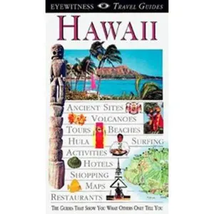 USED-Eyewitness Travel Guide to Hawaii (Eyewitness Travel Guides) by Bonnie Friedman (Paperback)