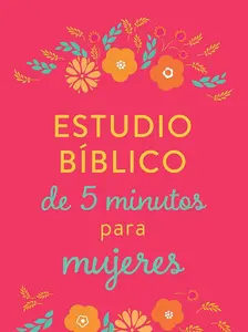 5-Minute Bible Study for Women (Spanish Edition)