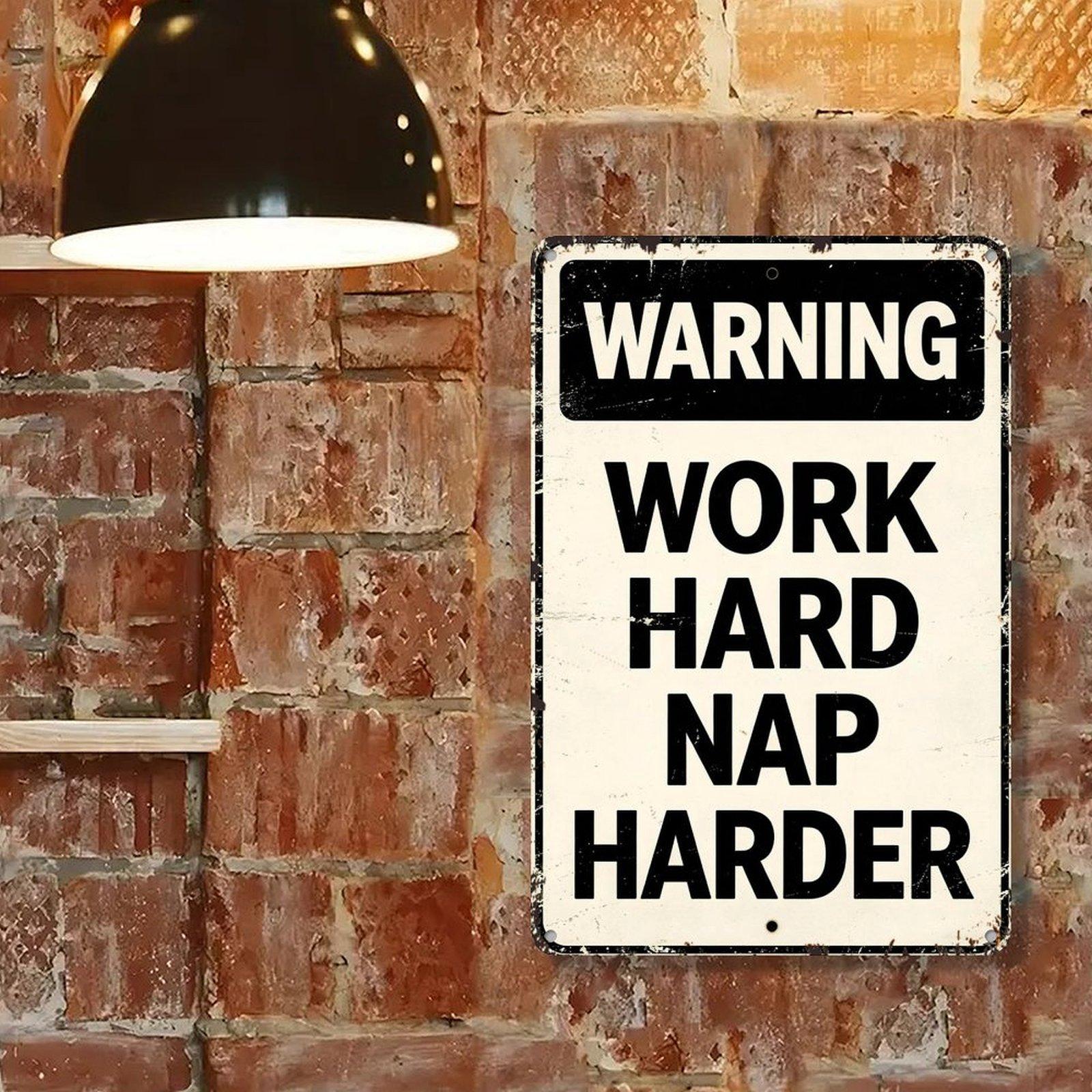 "WARNING: Work Hard Nap Harder" Funny Vintage Metal Sign, 8x12 Inch Retro Office & Garage Wall Decor