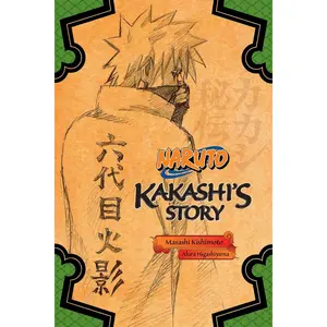 Naruto: Kakashi's Story--Lightning in the Frozen Sky (Naruto Novels)