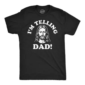 Mens Funny T Shirts Im Telling Dad Sarcastic Jesus Tee for Men Mens Funny T Shirts Cool Vintage Fashion T-Shirt Gift Classic Menswear Sarcastic Apparel for Men Funny Religious Short Sleeve Novelty Tees for Guys Black - Im