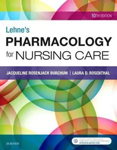 USED-Lehne's Pharmacology for Nursing Care by Burchum, Jacqueline Rosenjack (Paperback)