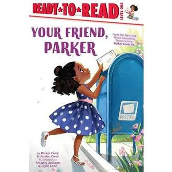YOUR FRIEND, PARKER: READY-TO-READ LEVEL 1 [Hardcover]