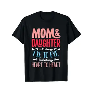 Funny Mother'S Day T-Shirt from Daughter - Mom & Daughter Matching Outfits, Heartwarming "Mom & Daughter Not Eye to Eye But Heart to Heart" Slogan, with Pink & Lettering, Short Sleeve Round Neck Casual Fit, All-Season Sentimental Gift for Women