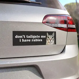 Don't Tailgate Me I Have Rabies | Cat Meme Car Bumper Magnet | Funny Meme, Cute Kitty Cat, Gen Z | Waterproof Magnetic Car Decal